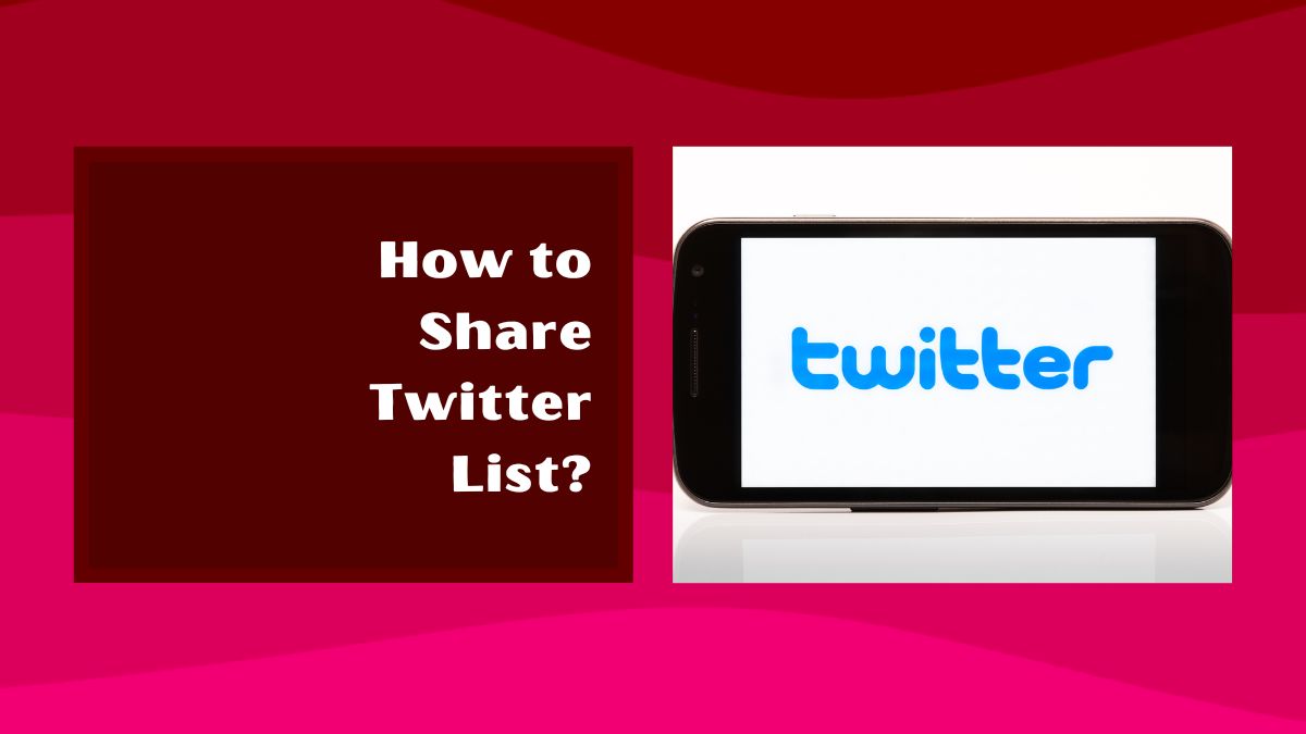 how to share twitter list